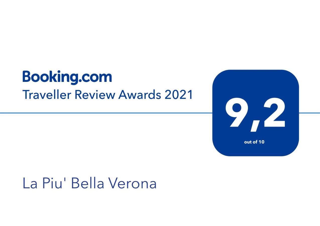 La Piu' Bella Verona Bagian luar foto
